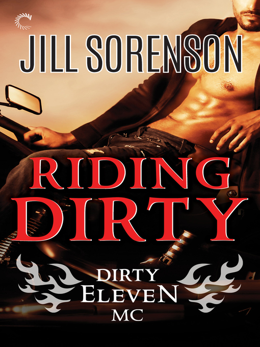 Title details for Riding Dirty by Jill Sorenson - Wait list